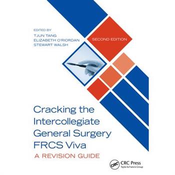 Cracking the Intercollegiate General Surgery FRCS Viva 2e