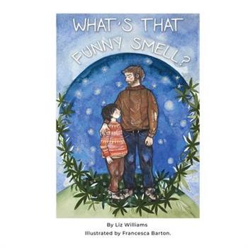 What's That Funny Smell?