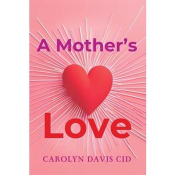 A Mother's Love