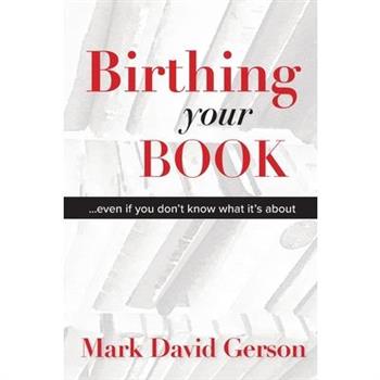 Birthing Your Book