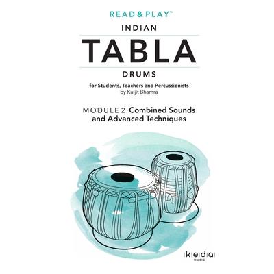 Read and Play Indian Tabla Drums MODULE 2 Read and Play Indian Tabla Drums MODULE 2