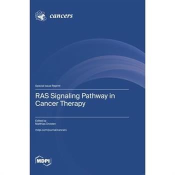 RAS Signaling Pathway in Cancer Therapy