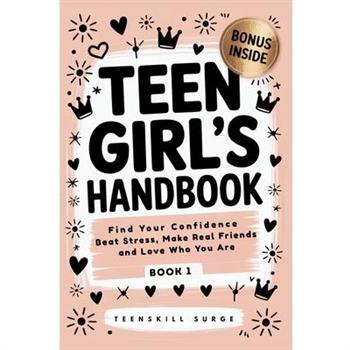 Teen Girl's Handbook - Book 1