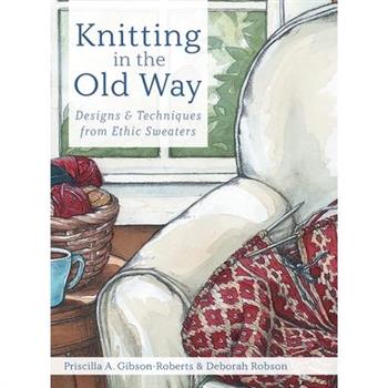 Knitting in the Old Way