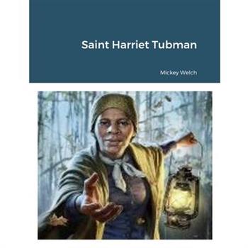 Saint Harriet Tubman