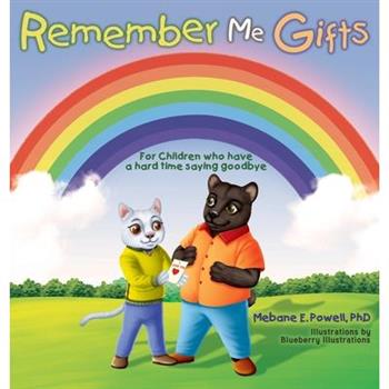 Remember Me Gifts (For Children who have a hard time saying goodbye )