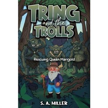 Tring and the Trolls