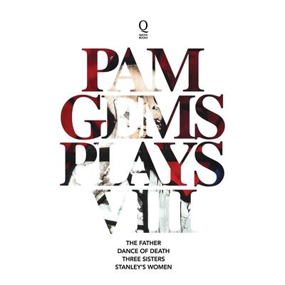 Pam Gems Plays 8