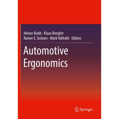 Automotive Ergonomics