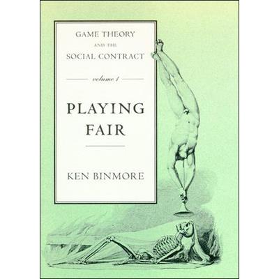 Game Theory and the Social Contract, Volume 1