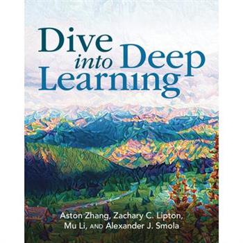 Dive Into Deep Learning