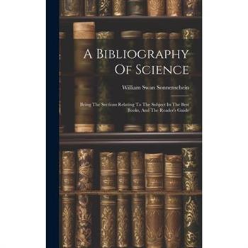 A Bibliography Of Science