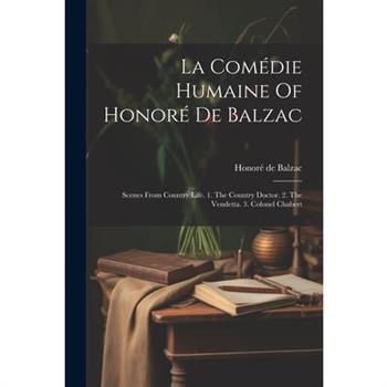 La Com矇die Humaine Of Honor矇 De Balzac