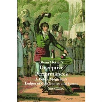 Deceptive Performances