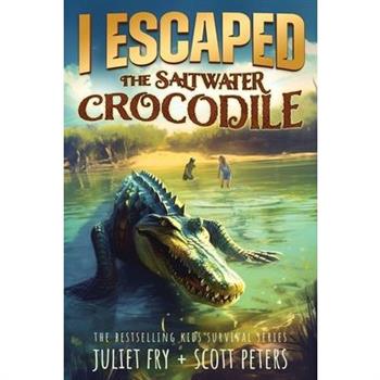 I Escaped The Saltwater Crocodile