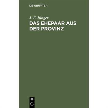 Das Ehepaar aus der Provinz
