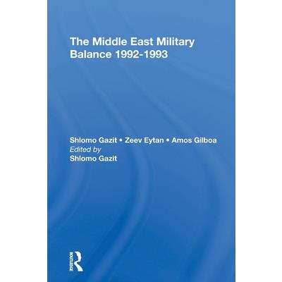 The Middle East Military Balance 19921993