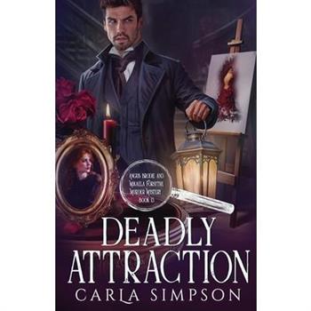 Deadly Attraction