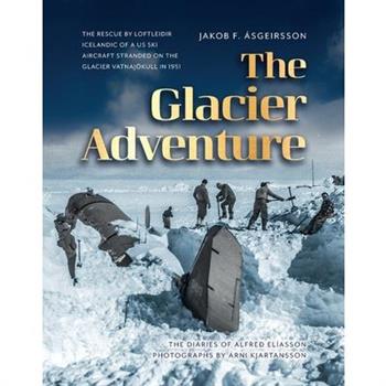 The Glacier Adventure