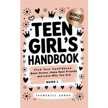 Teen Girl's Handbook - Book 1