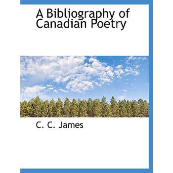 A Bibliography of Canadian Poetry