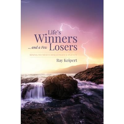 Life’s Winners and a Few Losers