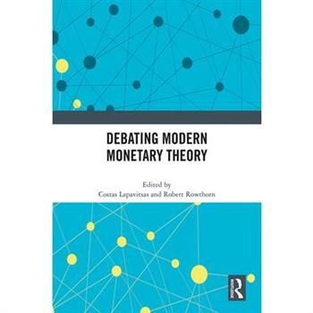 Debating Modern Monetary Theory
