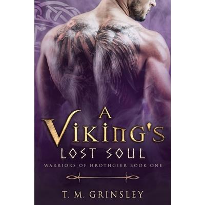 A Viking’s Lost Soul