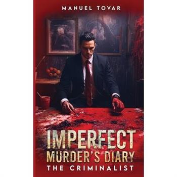 Imperfect Murderer's Diary