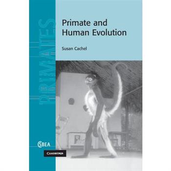 Primate and Human Evolution