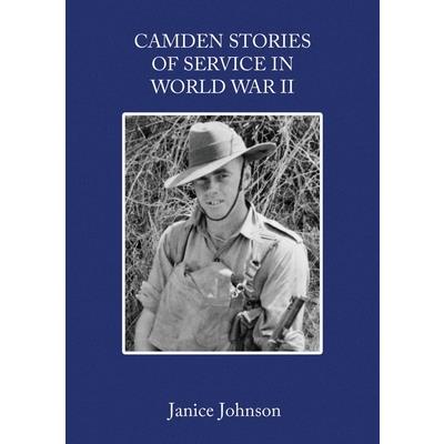 Camden Stories of Service in World War II