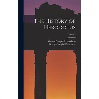 The History of Herodotus; Volume 2