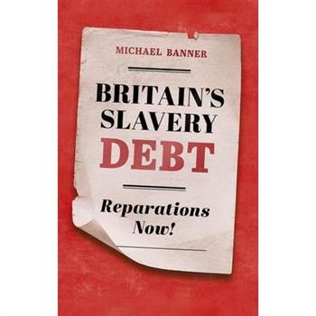 Britain's Slavery Debt
