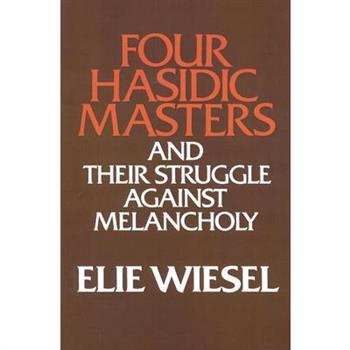 Four Hasidic Masters and their Struggle against Melancholy