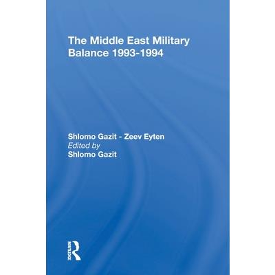 The Middle East Military Balance 19931994