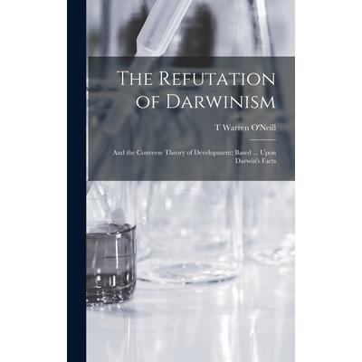 The Refutation of Darwinism