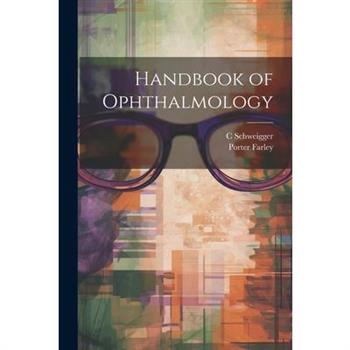 Handbook of Ophthalmology