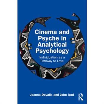 Cinema and Psyche in Analytical Psychology