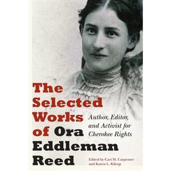 The Selected Works of Ora Eddleman Reed