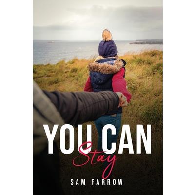 You Can Stay