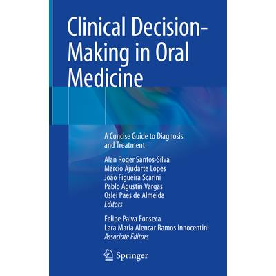 Clinical Decision-Making in Oral Medicine