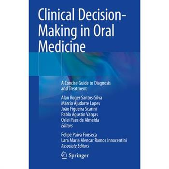 Clinical Decision-Making in Oral Medicine