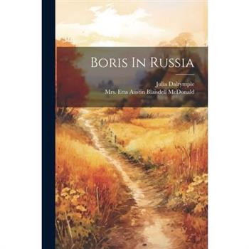 Boris In Russia