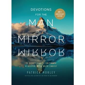 Devotions for the Man in the Mirror