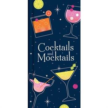 Cocktails and Mocktails