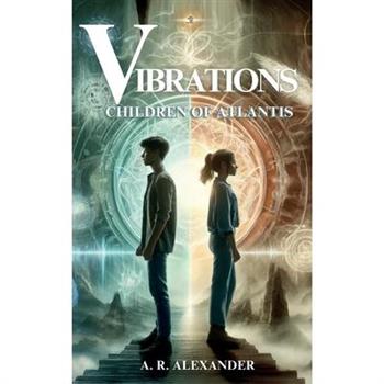 Vibrations - Children of Atlantis