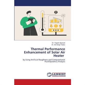 Thermal Performance Enhancement of Solar Air Heater
