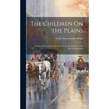 The Children On the Plains