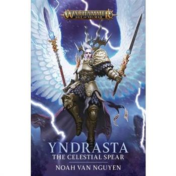 Yndrasta: The Celestial Spear
