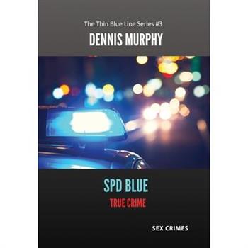 SPD Blue - True Crime